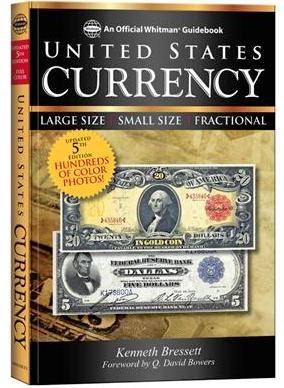 An Official Whitman Guidebook United States Currency - 5th Edition